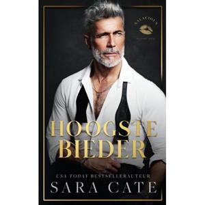 Sara Cate Hoogste bieder -   (ISBN: 9789464406344)
