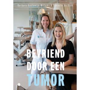 Barbara Koelewijn-Willems & Danielle de Kloe Bevriend door een tumor -   (ISBN: 9789465091327)