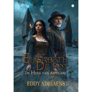 Eddy Adriaens Elisabeth De Pot -   (ISBN: 9789465093642)