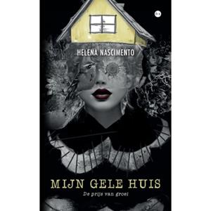Helena Nascimento Mijn gele huis -   (ISBN: 9789465099156)