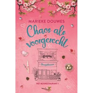 Marieke Douwes Chaos als voorgerecht -   (ISBN: 9789020559040)