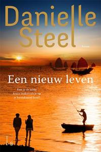 Danielle Steel Een nieuw leven -   (ISBN: 9789021058559)