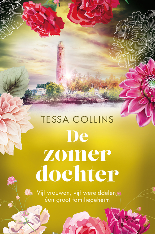 Tessa Collins De Bloemendochters 3 - De zomerdochter -   (ISBN: 9789402717884)