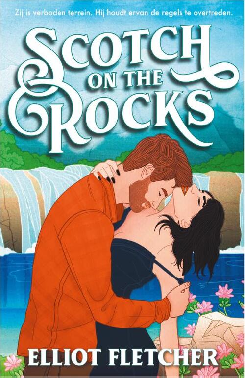 Elliot Fletcher Scotch on the Rocks -   (ISBN: 9789402718270)
