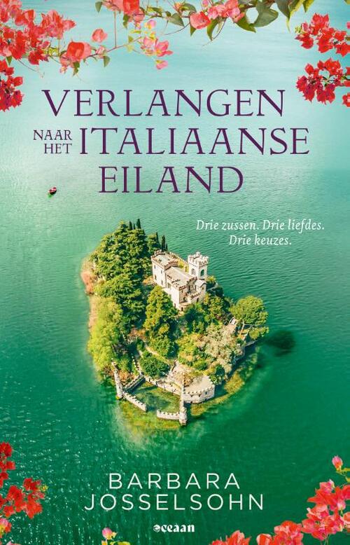 Barbara Josselsohn Het Italiaanse eiland 3 - Verlangen naar het Italiaanse eiland -   (ISBN: 9789046833841)