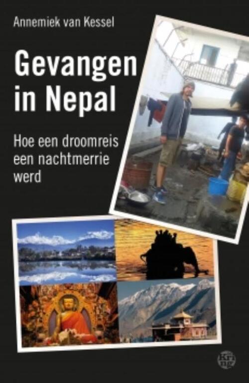 Annemiek van Kessel Gevangen in Nepal -   (ISBN: 9789462970267)