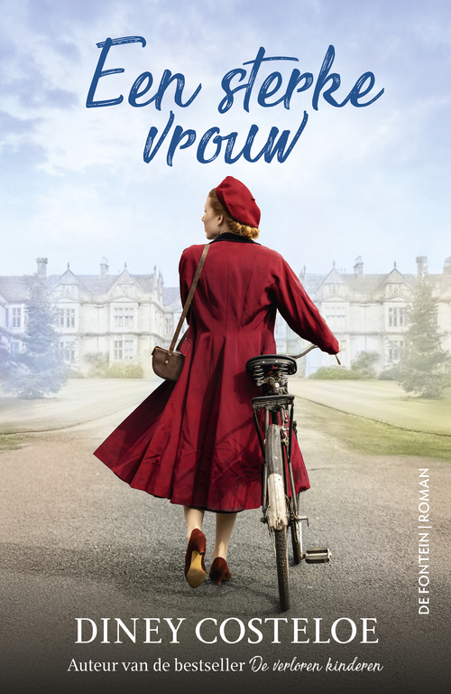 Diney Costeloe Een sterke vrouw -   (ISBN: 9789026174841)