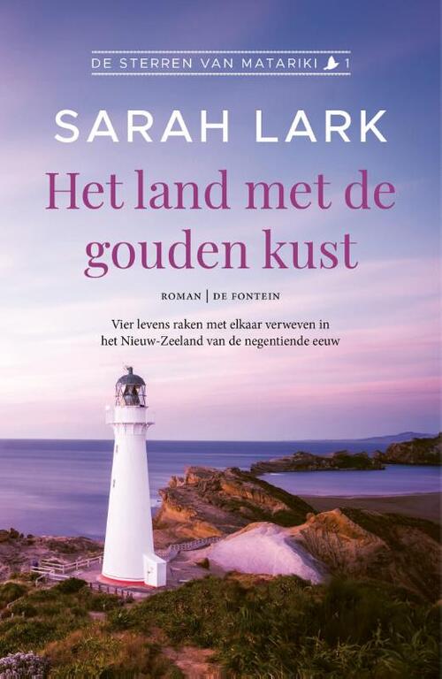 Sarah Lark De sterren van Matariki 1 - Het land met de gouden kust -   (ISBN: 9789026180415)