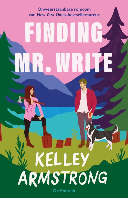 Kelley Armstrong Finding Mr. Write -   (ISBN: 9789026173356)
