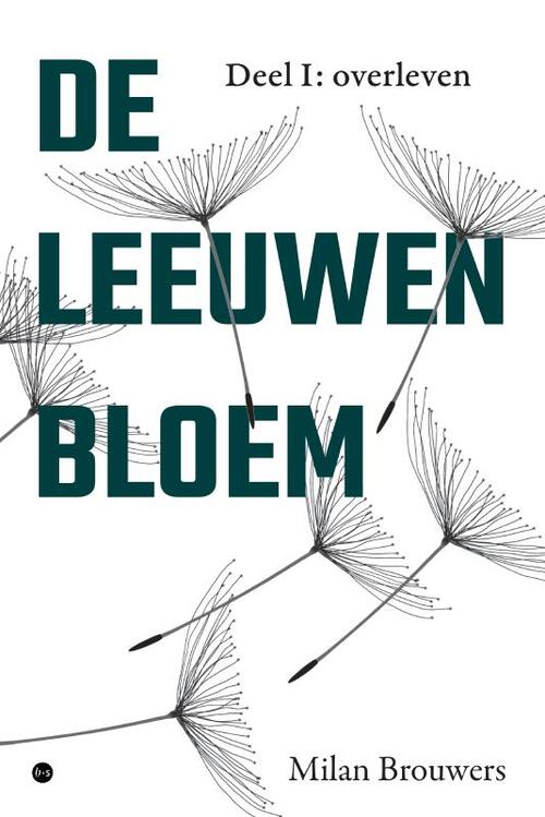 Milan Brouwers De leeuwenbloem -   (ISBN: 9789465282855)