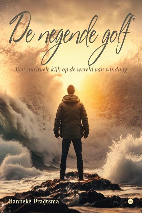 Hanneke Dragtsma De negende golf -   (ISBN: 9789465280103)