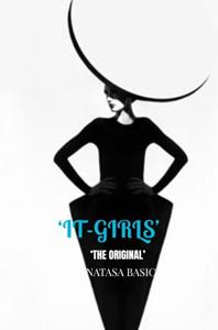 Natasa Basic &lsquo;	It-Girls' -   (ISBN: 9789465315478)