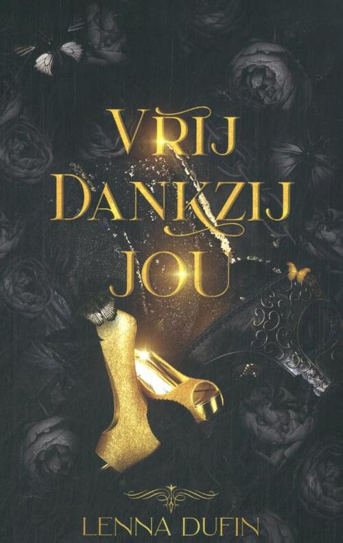 Lenna Dufin Vrij dankzij jou -   (ISBN: 9789083479460)