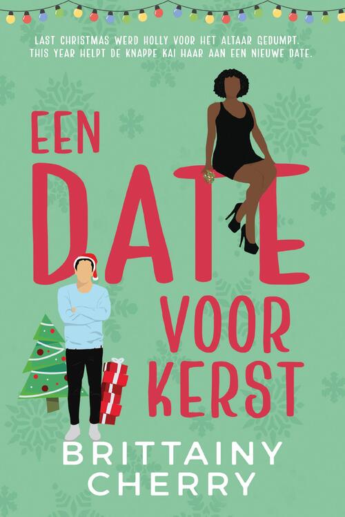 Brittainy C. Cherry Een date voor kerst -   (ISBN: 9789020555226)