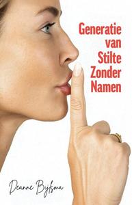 Deanne Bijlsma Generatie van Stilte Zonder Namen -   (ISBN: 9789083610306)