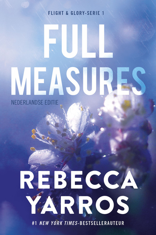Rebecca Yarros Full measures -   (ISBN: 9789020562125)