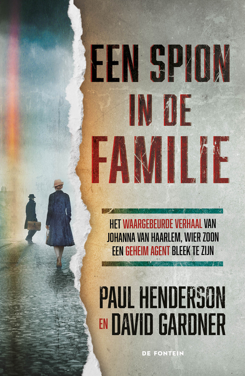David Gardner, Paul Henderson Een spion in de familie -   (ISBN: 9789026182808)