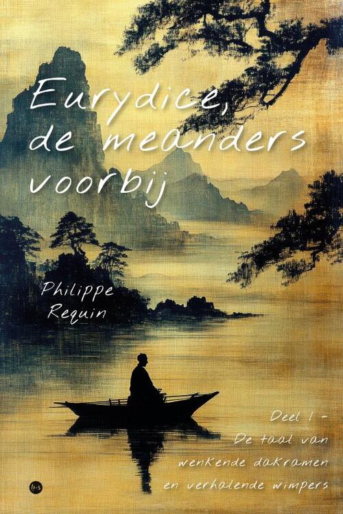 Philippe Requin Eurydice, de meanders voorbij -   (ISBN: 9789465286235)