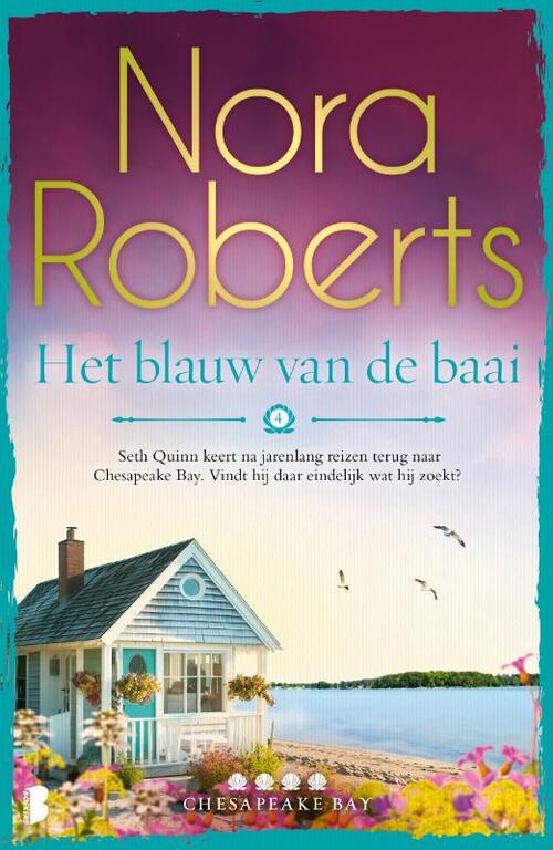 Nora Roberts Het blauw van de baai -   (ISBN: 9789022596876)
