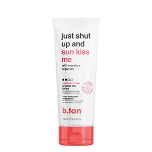 B.Tan Just Shut Up & Sunkiss Me Medium To Tan Everyday Glow Lotion