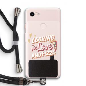 CaseCompany Pizza is the answer: Pixel 3 XL Transparant Hoesje met koord