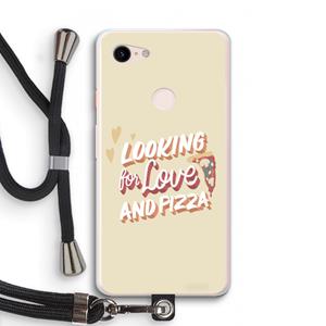 CaseCompany Pizza is the answer: Pixel 3 XL Transparant Hoesje met koord