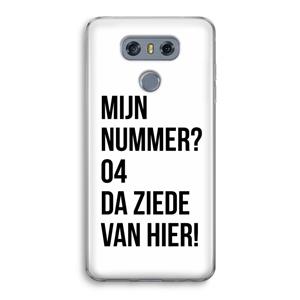 CaseCompany Da ziede van hier: LG G6 Transparant Hoesje