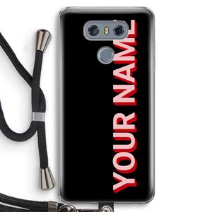 CaseCompany Namecase: LG G6 Transparant Hoesje met koord