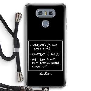 CaseCompany Mijn Motto's: LG G6 Transparant Hoesje met koord