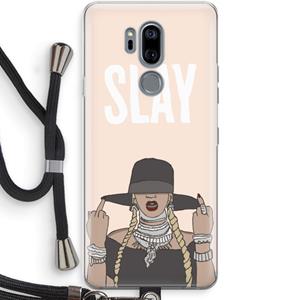 CaseCompany Slay All Day: LG G7 Thinq Transparant Hoesje met koord