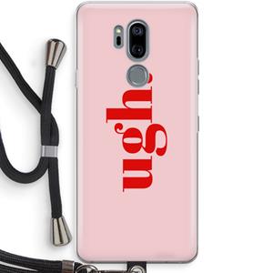 CaseCompany Ugh: LG G7 Thinq Transparant Hoesje met koord