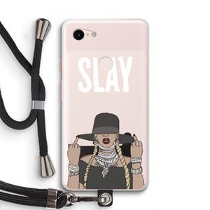 CaseCompany Slay All Day: Pixel 3 XL Transparant Hoesje met koord