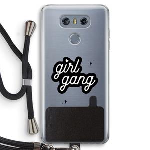 CaseCompany Girl Gang: LG G6 Transparant Hoesje met koord