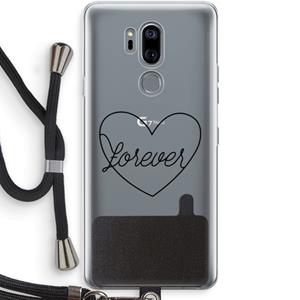 CaseCompany Forever heart black: LG G7 Thinq Transparant Hoesje met koord