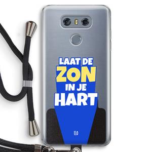 CaseCompany Laat de zon in je hart: LG G6 Transparant Hoesje met koord