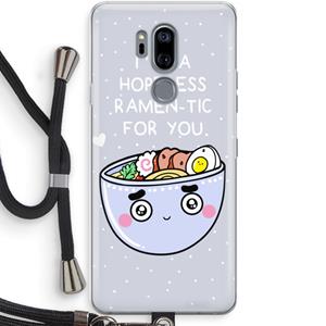 CaseCompany I'm A Hopeless Ramen-Tic For You: LG G7 Thinq Transparant Hoesje met koord