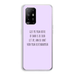 CaseCompany Ochtendhumeur: Oppo A94 5G Transparant Hoesje