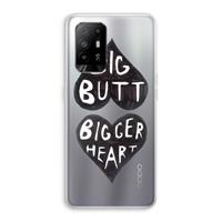 CaseCompany Big butt bigger heart: Oppo A94 5G Transparant Hoesje