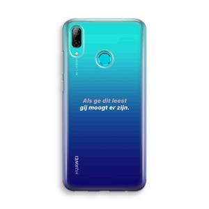 CaseCompany gij moogt er zijn: Huawei P Smart (2019) Transparant Hoesje