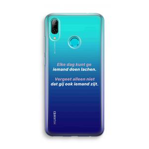 CaseCompany gij zijt ook iemand: Huawei P Smart (2019) Transparant Hoesje