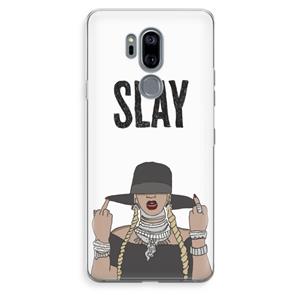 CaseCompany Slay All Day: LG G7 Thinq Transparant Hoesje