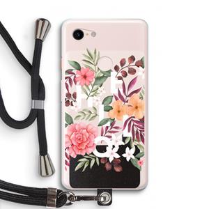 CaseCompany Hello in flowers: Pixel 3 XL Transparant Hoesje met koord