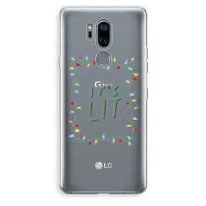 CaseCompany It's Lit: LG G7 Thinq Transparant Hoesje