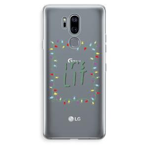 CaseCompany It's Lit: LG G7 Thinq Transparant Hoesje