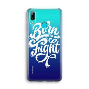 CaseCompany Born to Fight: Huawei P Smart (2019) Transparant Hoesje