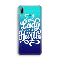 CaseCompany Hustle Lady: Huawei P Smart (2019) Transparant Hoesje