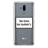 CaseCompany No time: LG G7 Thinq Transparant Hoesje