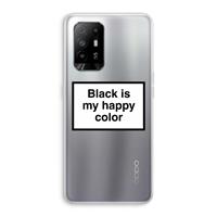 CaseCompany Black is my happy color: Oppo A94 5G Transparant Hoesje