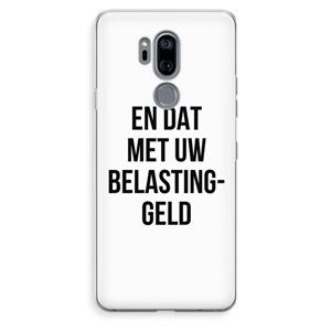 CaseCompany Belastinggeld: LG G7 Thinq Transparant Hoesje