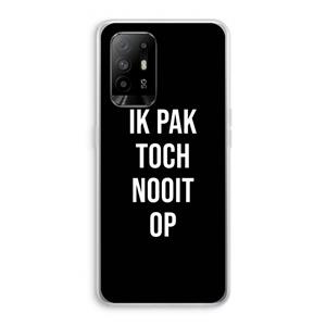 CaseCompany Ik pak nooit op - Zwart: Oppo A94 5G Transparant Hoesje